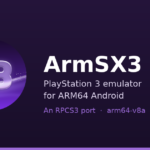 ARMSX3 PS3 Emulator Arrives on Android Google Play Store
