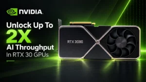 Nvidia RTX 30 GPU Unlock Tool Doubles AI Compute Power