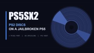 PS5SX2 Emulator Brings PS2 Disc Support to Hacked PS5s